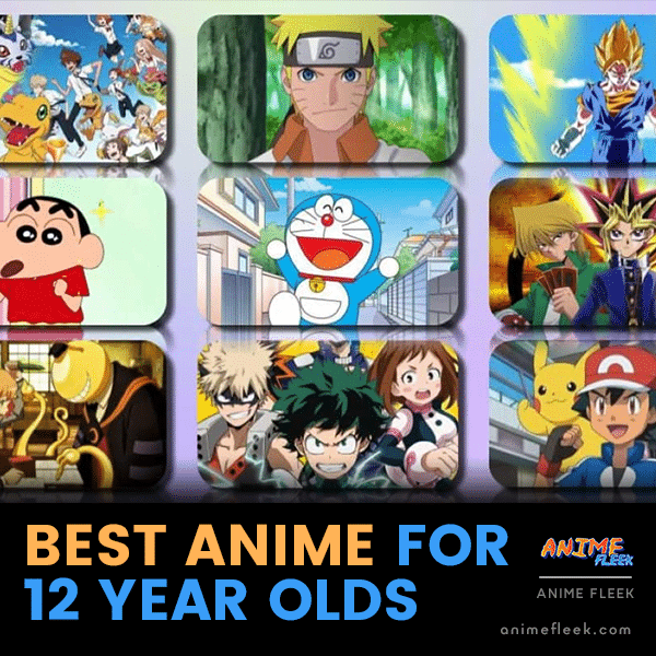 30 Best Anime For 12 Year Olds