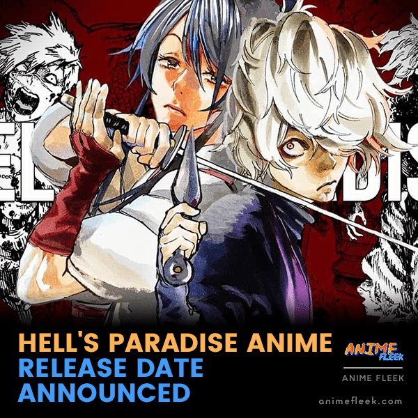 Hell Paradise Anime Release Date Announced