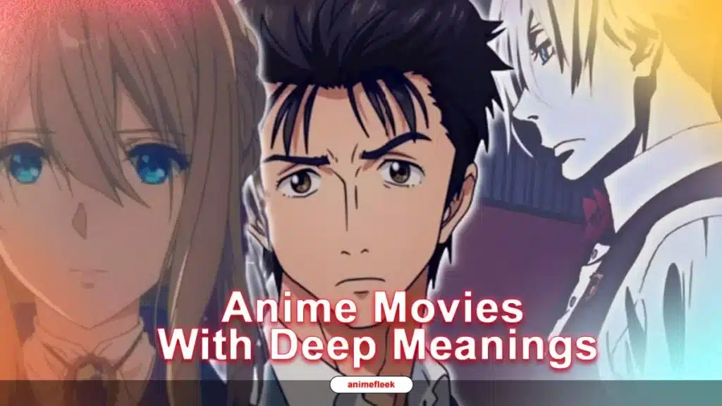 Anime movies with deep meaning